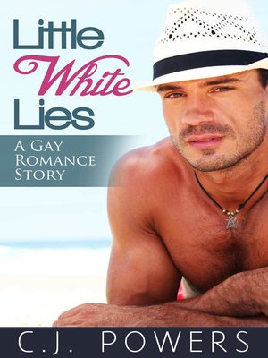 cover image of Little White Lies (A Gay Romance Story)